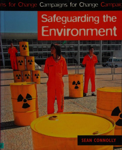 Safeguarding the Environment