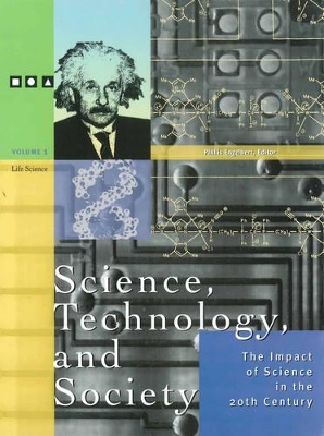 Science, Technology and Society: The Impact of Science in the 20th Century