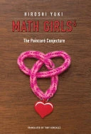 Math Girls 6: The Poincaré Conjecture