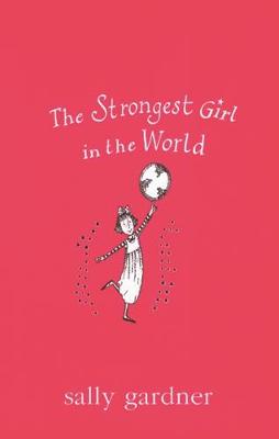 Magical Children: The Strongest Girl In The World