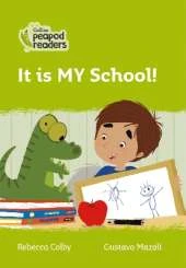 It is MY School!: Level 2