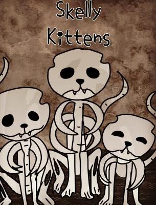 Skelly Kittens