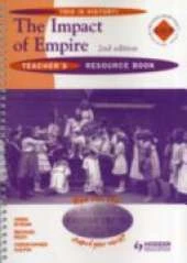 Impact of Empire: The British Empire 1585-the Present