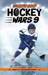 Hockey Wars 9: Summer Camp