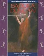 Isadora Duncan: Dancer