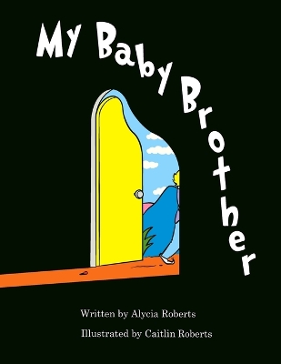 My Baby Brother