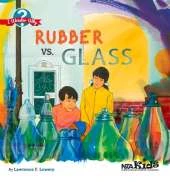 Rubber vs. Glass