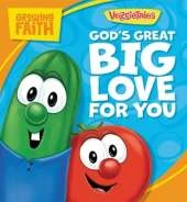 Growing Faith: God’s Great Big Love for You