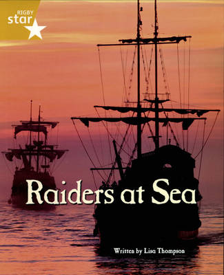 Pirate Cove Gold Level Non-fiction: Raiders at Sea