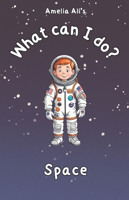 What can I do?: Space