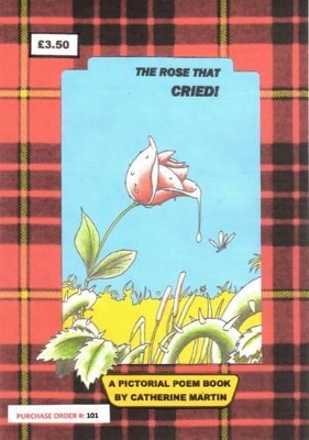The Rose That Cried