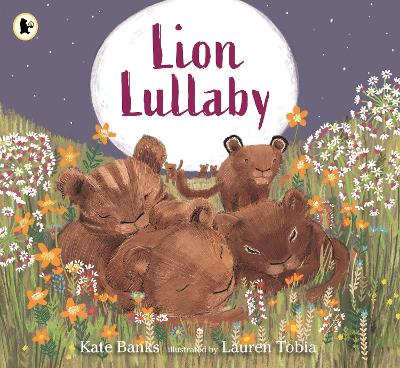 Lion Lullaby: A gentle read-aloud introduction to counting perfect for animal lovers to read at bedtime
