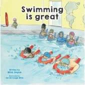 Swimming is great