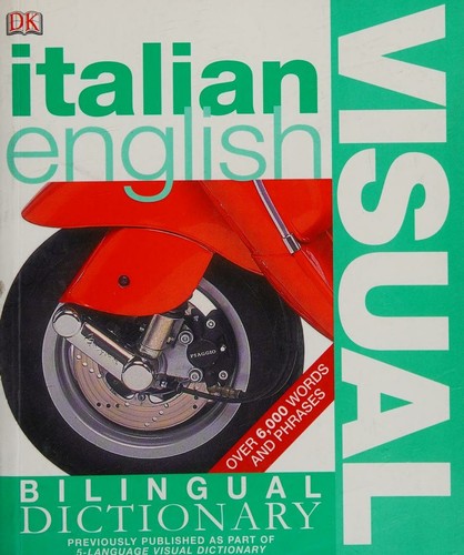 DK Italian English Bilingual Visual Dictionary