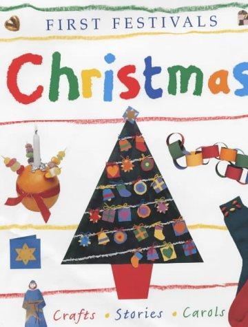 Christmas: Crafts, Stories, Carols