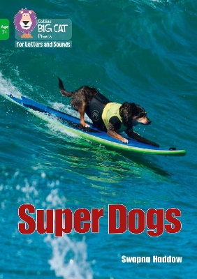 Super Dogs: Band 05/Green