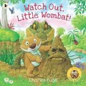 Watch Out, Little Wombat!