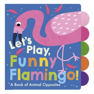 Let's Play, Funny Flamingo!