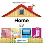 My First Bilingual Book -  Home (English-Turkish)