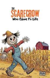 The Scarecrow Who Came to Life