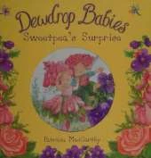 Dewdrop Babies: Sweetpea's Surprise