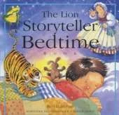 The Lion Storyteller Bedtime Book: World folk tales especially for reading aloud