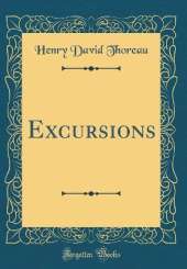 Excursions (Classic Reprint)