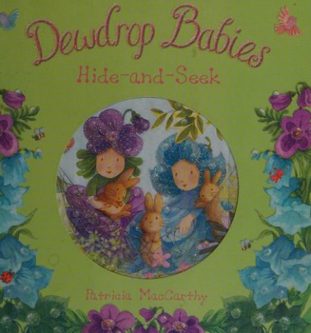 Dewdrop Babies: Hide and Seek