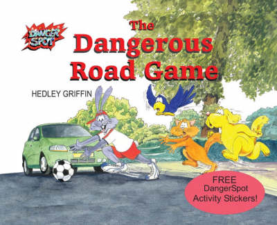 The Dangerous Road Game
