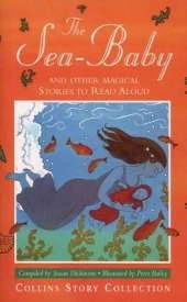 Sea Baby and Other Magical Stories to Read Aloud