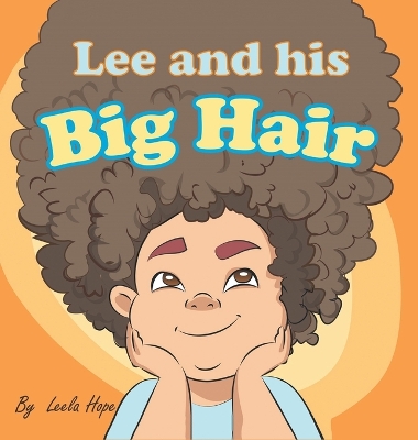 Lee and his Big Hair: bedtime books for kids