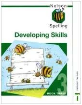 Nelson Spelling Developing Skills Book 3