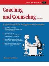 Coaching and Counseling: A Practical Guide for Managers and Team Leaders