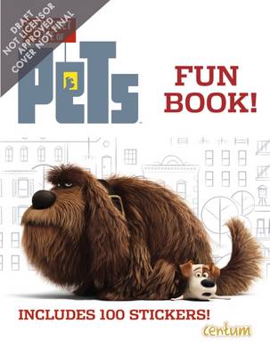 The Secret Life of Pets: Fun Book!