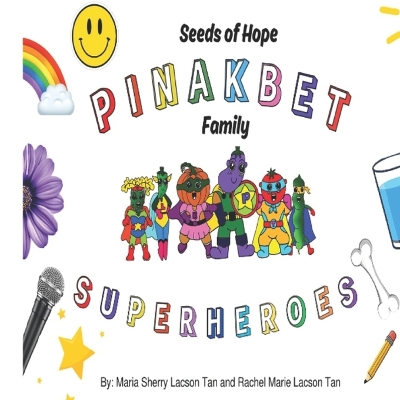 Seeds of Hope Pinakbet Family Superheroes