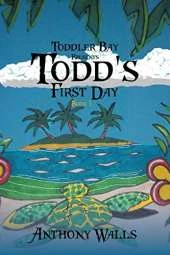 Toddler Bay Presents Todd's First Day