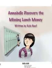 Annabelle Discovers the Missing Lunch Money