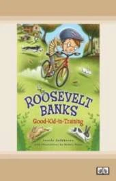 Roosevelt Banks: Good-Kid-in-Training