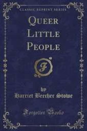 Queer Little People (Classic Reprint)