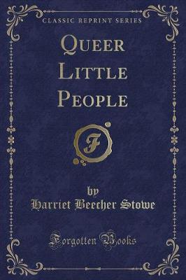 Queer Little People (Classic Reprint)