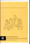 Environmental Education, Ethics and Action: A Workbook to Get Started
