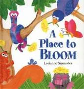 Place to Bloom, A