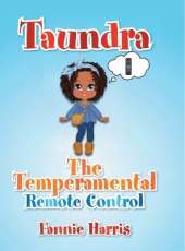 Taundra: The Temperamental Remote Control