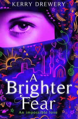 A Brighter Fear