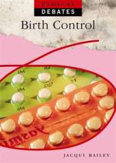 Ethical Debates: Birth Control