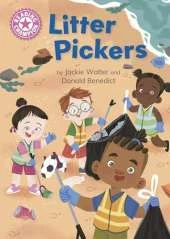 Reading Champion: Litter Pickers: Independent Reading Pink 1B