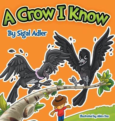 A Crow I Know: Children Bedtime Story Picture Book