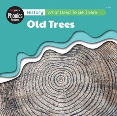 History: What Used To Be There? - Old Trees