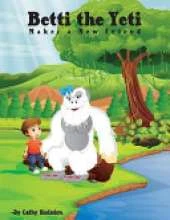 Betti the Yeti: Makes a New Friend