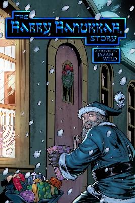 The Harry Hanukkah Story: (Paperback Edition)
